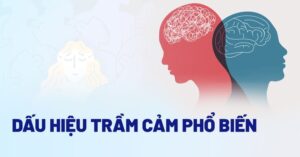 dấu hiệu trầm cảm