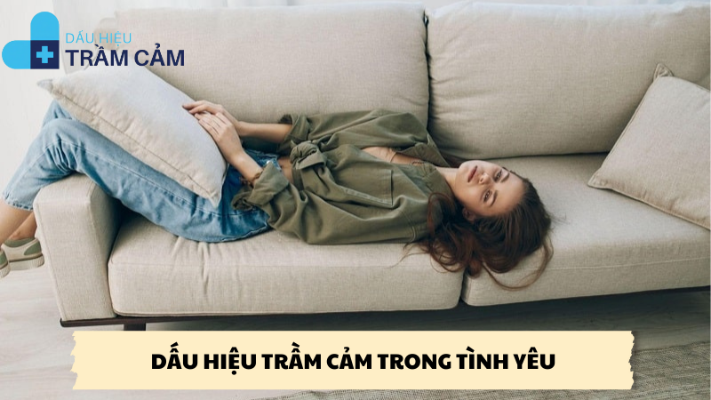 dấu hiệu trầm cảm trong tình yêu